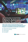 An Evolving Ecosystem: China's Autonomous Vehicle Roadmap